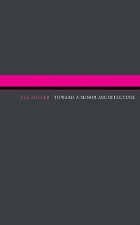 Cover Toward A Minor Architecture