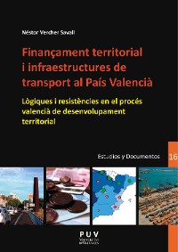Cover Finançament territorial i infraestructures de transport al País Valencià