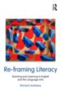 Cover Re-framing Literacy