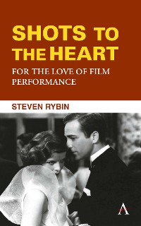 Cover Shots to the Heart: For the Love of Film Performance