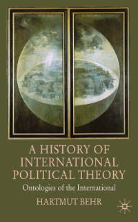 Cover A History of International Political Theory