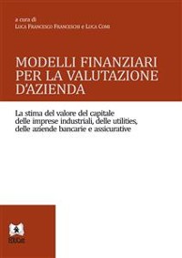 Cover Modelli finanziari per la valutazione d'azienda