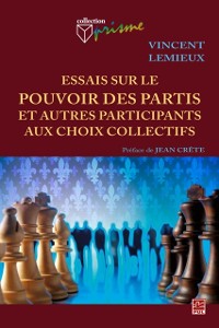 Cover Essais sur le pouvoir des partis et autres participants aux choix collectifs