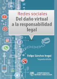 Cover Redes sociales: del daño virtual a la responsabilidad legal