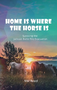 Cover Home Is Where the Horse Is