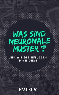 Cover Was sind neuronale Muster?