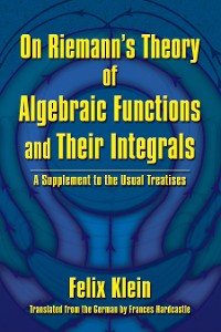 Cover On Riemann's Theory of Algebraic Functions and Their Integrals