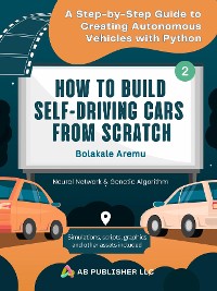 Cover How to Build Self-Driving Cars From Scratch, Part 2