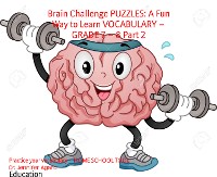 Cover Brain Challenge PUZZLES: A Fun Way to Learn VOCABULARY – GRADE 7 – 8 Part 2