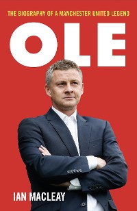 Cover Ole Gunnar Solskjaer - Biography