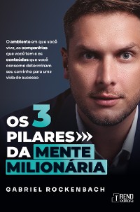 Cover Os três pilares da mente milionária