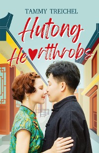 Cover Hutong Heartthrobs