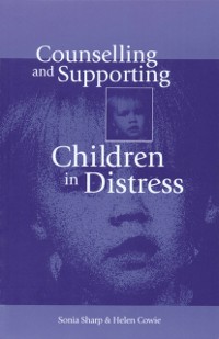 Cover Counselling and Supporting Children in Distress