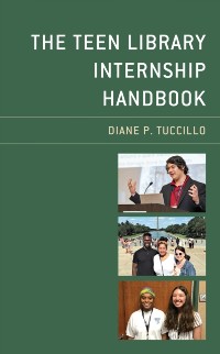 Cover Teen Library Internship Handbook