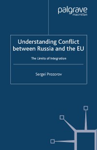 Cover Understanding Conflict Between Russia and the EU