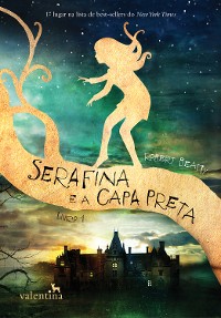 Cover Serafina e a capa preta