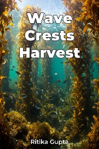 Cover Wave Crests Harvest