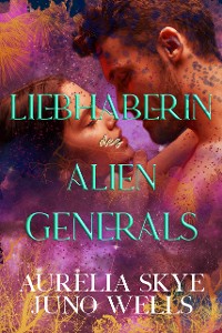 Cover Liebhaberin des Alien-Generals