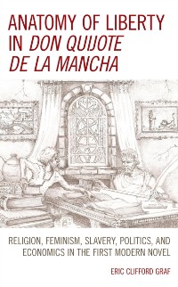 Cover Anatomy of Liberty in Don Quijote de la Mancha