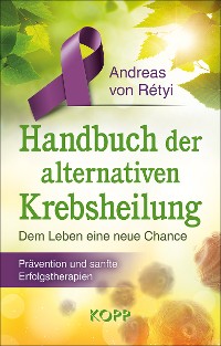 Cover Handbuch der alternativen Krebsheilung