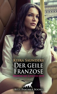 Cover Der geile Franzose | Erotische Geschichte