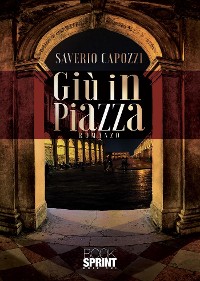 Cover Giù in piazza