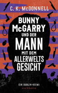 Cover Bunny McGarry und der Mann mit dem Allerweltsgesicht