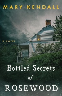 Cover Bottled Secrets of Rosewood