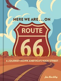 Cover Here We Are . . . on Route 66
