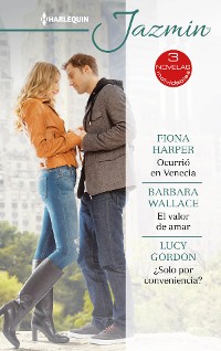 Cover Ocurrió en Venecia - El valor de amar - ¿Solo por conveniencia?