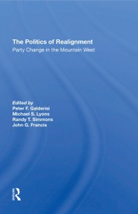 Cover The Politics Of Realignment