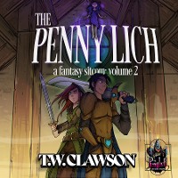 Cover The Penny Lich: A Fantasy Sitcom Volume 2