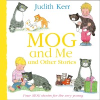 Cover Mog and Me and Other Stories