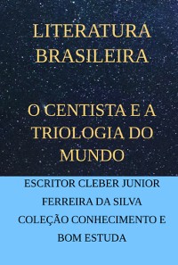 Cover O Centista E A Triologia Do Mundo