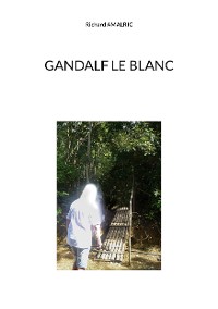 Cover Gandalf le Blanc