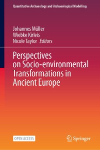 Cover Perspectives on Socio-environmental Transformations in Ancient Europe