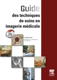 Cover Guide des techniques de soins en imagerie médicale