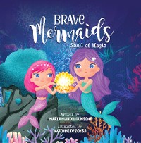 Cover Brave Mermaids Shell of Magic