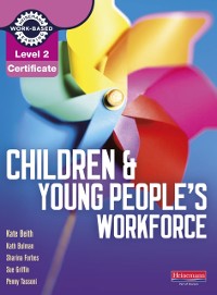 Cover Level 2 Certificate for the Children and Young People's Workforce Candidate Handbook Library eBook