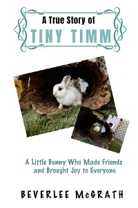 Cover A True Story Of Tiny Timm