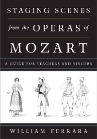 Cover Staging Scenes from the Operas of Mozart