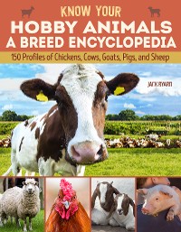 Cover Know Your Hobby Animals a Breed Encyclopedia