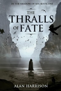 Cover The Thralls of Fate: In the Shadow of Sin