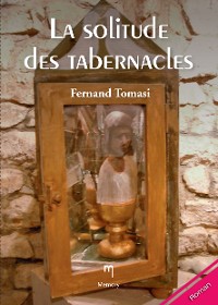 Cover La solitude des tabernacles
