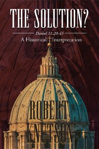 Cover The Solution?: Daniel 11