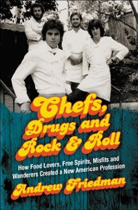 Cover Chefs, Drugs and Rock & Roll