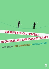 Cover Creative Ethical Practice in Counselling & Psychotherapy