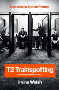 Cover T2 Trainspotting (Movie Tie-in Edition)