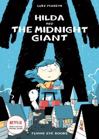 Cover Hilda and the Midnight Giant