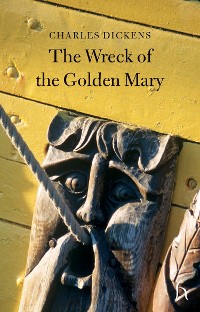 Cover The Wreck of the Golden Mary